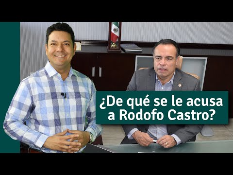 #ElComentario de Rodrigo Sotelo "¿De qué se le acusa a Rodolfo Castro?"